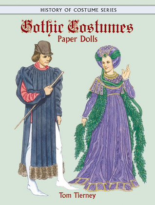 Gothic Costumes Paper Dolls (Dover Paper Dolls)
