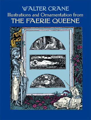 Illustrations and Ornamentation from The Faerie Queene (Dover Fine Art, History of Art)