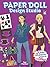 Paper Doll Design Studio (Dover Paper Dolls)