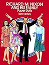 Richard M. Nixon and His Family Paper Dolls (Dover President Paper Dolls)