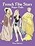 French Film Stars Paper Dolls (Dover Celebrity Paper Dolls)