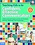 Teaching Kids to Be Confident, Effective Communicators: Differentiated Projects to Get All Students Writing, Speaking, and Presenting