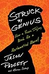 Struck By Genius by Jason Padgett