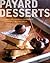 Payard Desserts by François Payard