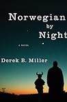 Norwegian by Night by Derek B. Miller