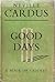 Good Days: A book of cricket