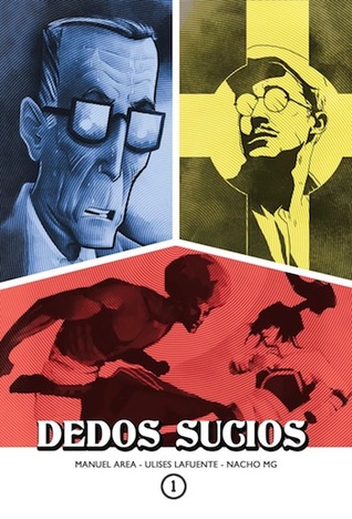 Dedos Sucios 1 (Dedos Sucios, #1)