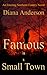 Famous in a Small Town (An Entering Southern Country Novel, #1)