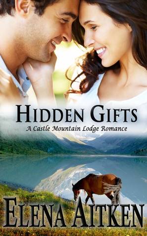 Hidden Gifts (Castle Mountain Lodge, #2)