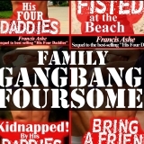 His Four Daddies: All The Daddies 4-Pack: 4-Pack Family Gangbang (Audiobook)
