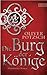Die Burg der Könige by Oliver Pötzsch