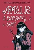 Amélie a barevný svět