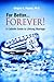 For Better Forever by Gregory K. Popcak