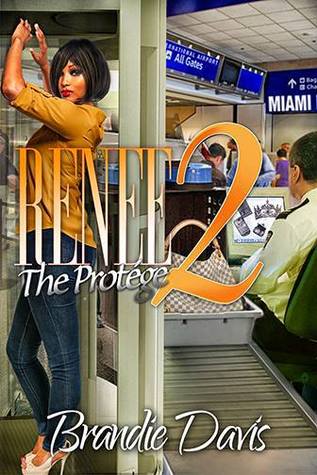 Renee 2:The Protege (Kindle Edition)