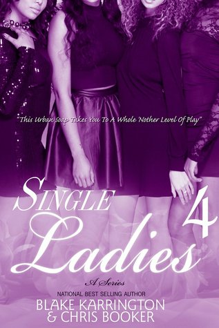 Single Ladies 4 (Kindle Edition)
