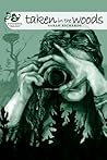 Taken in the Woods (Woodmere #2)