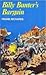 Billy Bunter's Bargain (Bunter Paperbacks, #14)