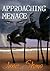 Approaching Menace by June Shaw