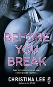 Before You Break