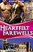 Heartfelt Farewells (Lynxar Series - The Vampire King, #9)
