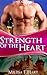 Strength of the Heart (Lynxar Series - The Vampire King, #10)