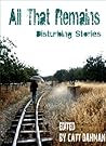 All That Remains by Catt Dahman