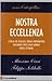 Nostra eccellenza
