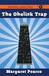 The Obelisk Trap