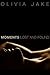 Moments Lost and Found (Mom...