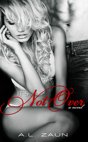 It's Not Over (The Do Over, #2)