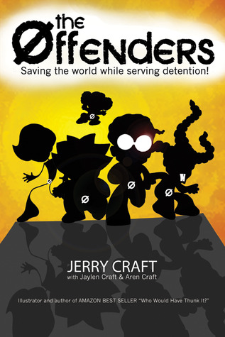 The Offenders: Saving the world, while serving detention! (Paperback)