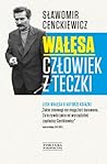 Wałęsa. Człowiek ...