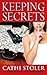 Keeping Secrets (Laurel and...