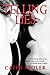 Telling Lies (Laurel and He...