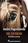 Nic Studeno - Al doilea cartuș by Andrei Pogorilowski