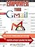 Empower Your Gmail