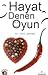 Hayat Denen Oyun by Eric Berne