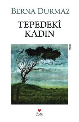 Tepedeki Kadın (Paperback)