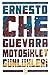 Motosiklet Günlükleri by Ernesto Che Guevara