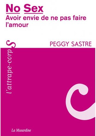 No sex. Avoir envie de ne pas faire l'amour