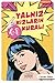 Yalnız Kızların 41 Kuralı