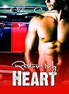 Restore My Heart by Chelsea Camaron Restore My Heart by Chelsea Camaron
