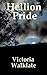 Hellion Pride (The Hellion Series, #1)