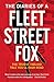 The Diaries of a Fleet Street Fox