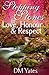 Stepping Stones to Love Honor and Respect