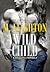Wild Child (The Wild Ones, ...