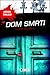 Dom smrti