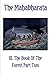 The Mahabharata Book III Part Two: The Book Of The Forest (Volume 4)