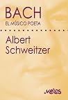 Bach: El músico p...