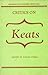Critics on Keats by Judith O'Neill
